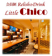 Relish&Drink Little Chico